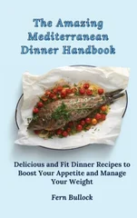 The Amazing Mediterranean Dinner Handbook