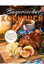 Bayerisches Kochbuch