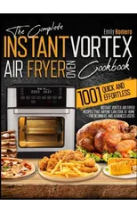 Instant Vortex Air Fryer Oven Cookbook 1001