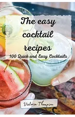 The easy cocktail recipes