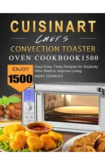 Cuisinart Chef's Convection Toaster Oven Cookbook1500