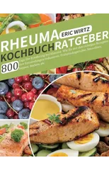 Rheuma Kochbuch/ Ratgeber