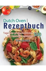 Dutch Oven Rezeptbuch