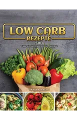 Low Carb Rezepte