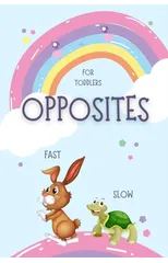 Opposites for Toddlers