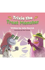Trixie the Treat Monster