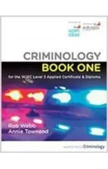 Criminology Book One for the WJEC Level 3 Applied Certificate & Diploma
