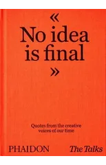 The Talks - No Idea Is Final