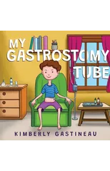 My Gastrostomy Tube