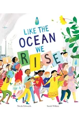 Like the Ocean We Rise