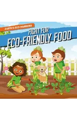 Fight for Eco-Friendly Food