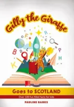 GILLY THE GIRAFFE Goes to SCOTLAND