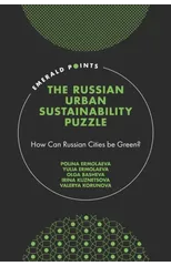 The Russian Urban Sustainability Puzzle