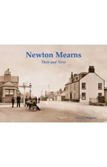 Newton Mearns Then & Now