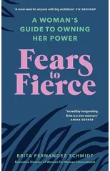 Fears to Fierce