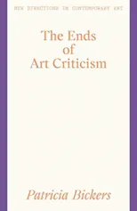 The Ends of Art Criticism