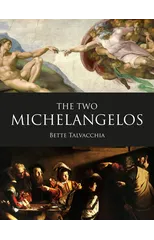 The Two Michelangelos