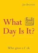 What Day Is It?