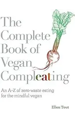The Complete Book of Vegan Compleating