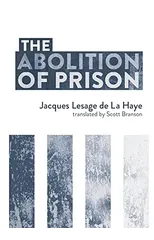 The Abolition Of Prison