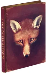 Fox for All Seasons Journal, A