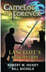 Camelot Forever Lancelot's Redemption