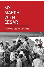 My March With Cesar