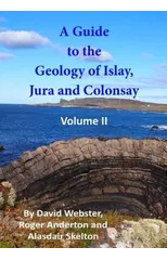 A Guide to the Geology of Islay, Jura and Colonsay