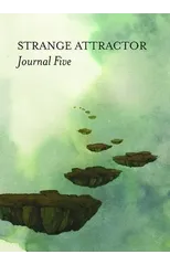 Strange Attractor Journal Five  