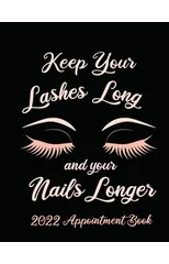 Keep Your Lashes Long and Your Nails Longer