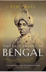 The Last Prince of Bengal