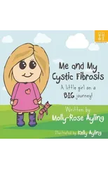 Me and My Cystic Fibrosis