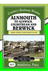 Alnmouth To Alnwick, Coldstream And Berwick