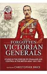 Forgotten Victorian Generals