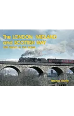 THE LONDON MIDLAND AND SCOTTISH WAY