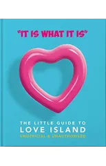 'It is what is is' - The Little Guide to Love Island
