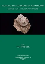 Peopling the Landscape of Catalhoyuk