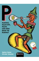 Puppet, Plum Pit, Plum, Log and Back to Puppet