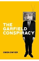 The Garfield Conspiracy