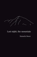 Last night, the mountain