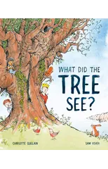 What Did the Tree See