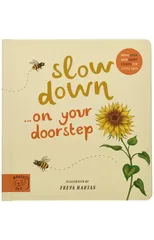 Slow Down… Discover Nature on Your Doorstep