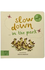 Slow Down… Discover Nature in the Park