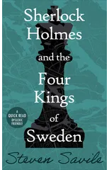 Sherlock Holmes and the Four Kings of Sweden