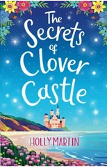 The Secrets of Clover Castle