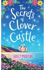 The Secrets of Clover Castle