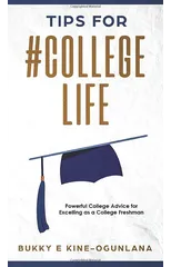 Tips for #CollegeLife