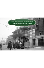 Lost Tramways of England