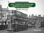 Lost Tramways of England