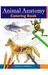Animal Anatomy Coloring Book